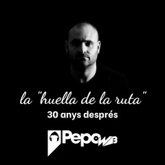 Pepo WB - La huella de la ruta (30 anys després)- 2 de juliol de 2022