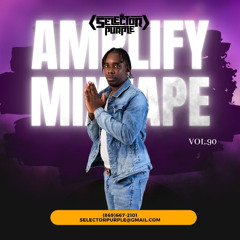 Amplify Vol.90 Mixtape by Selector Purple
