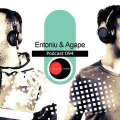 Soundroom Podcast 094 - Entoniu & Agape