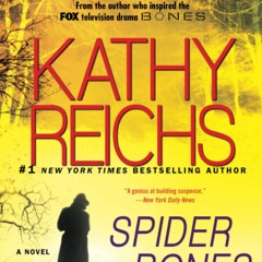 [PDF] DOWNLOAD Spider Bones A Novel (A Temperance Brennan Novel)