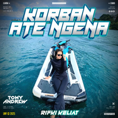 KORBAN ATE NGENA ( TA X RIFKI KELIAT ) #NDETIGANSIMAINNA