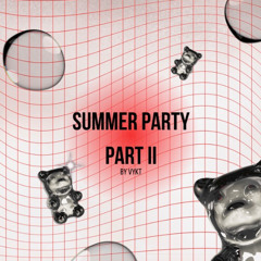 Summer Party P II LIVE