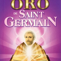 [FREE] PDF 📧 El Libro de Oro de Saint Germain (Spanish Edition) by  Saint Germain EP
