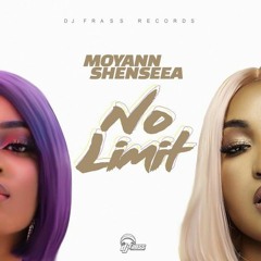 Moyann X Shenseea - No Limit (Official Audio)