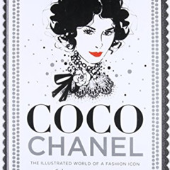READ KINDLE 📧 Coco Chanel: The Illustrated World of a Fashion Icon by  Megan Hess EB