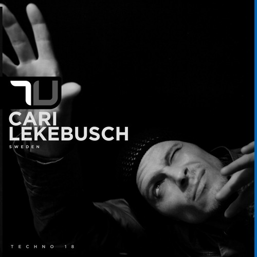 Cari Lekebusch | True Techno Podcast 18