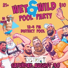 WerQ it Out 2024, Vol. #116, LaBEAR Day Weekend Wet 'N' Wild Pool Party (Disrict Hotel OKC)