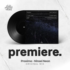 PREMIERE: Proximo ─ Ninsei Neon (Original Mix) [Ad Astra]