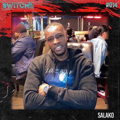 SWITCH:UP guest mix #014 - SALAKO