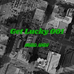 Get Lucky 001