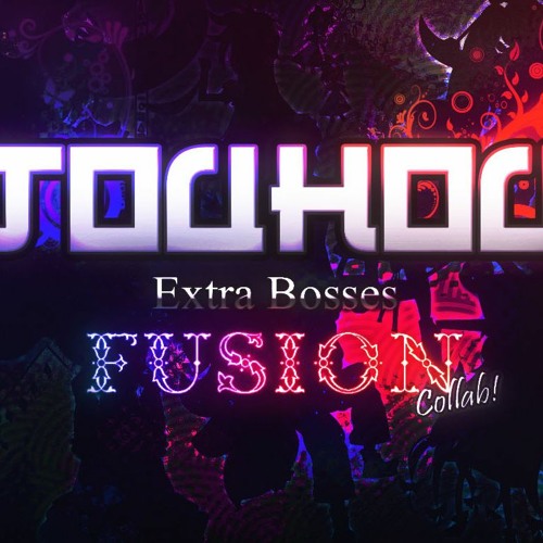 Stream Touhou Extra Bosses Fusion Collab By Yiter Listen Online For Free On SoundCloud