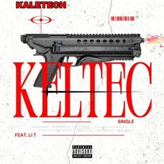 Keltec (feat. Li T)