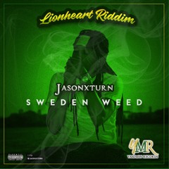 Jasonxturn - Sweden Weed