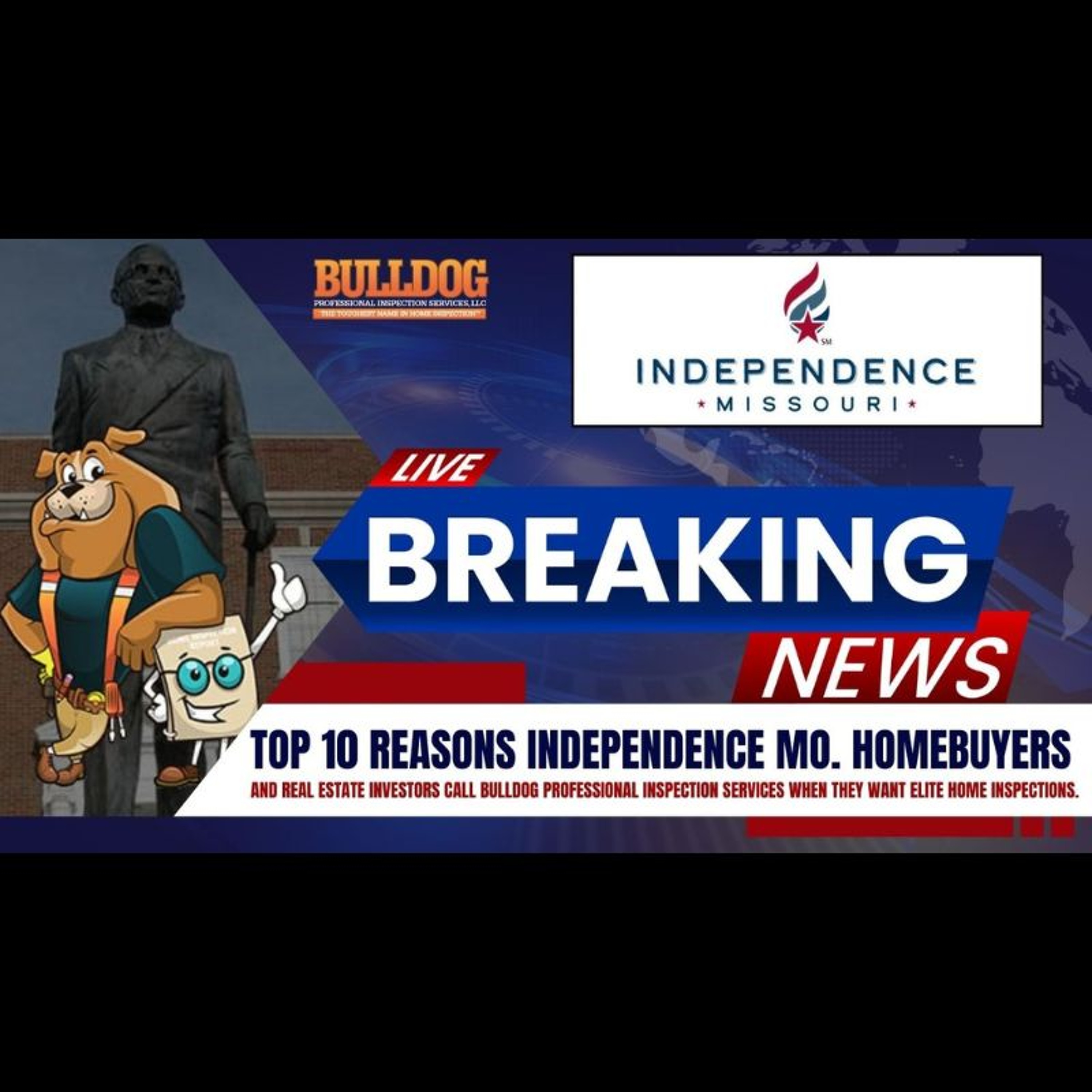 Home Inspections Independence MO. - Bulldog Professional Inspection Services (816) 564-3081 episode artwork