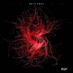 RSP - WALK AWAY (160 BPM)