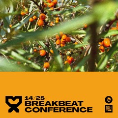 14/25 Breakbeat Conference