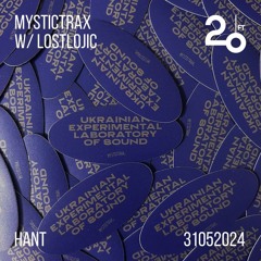 Mystictrax w/ Lostlojic @ 20ft Radio - 31/05/2024