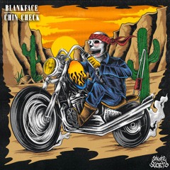 BLANKFACE - CHIN CHECK