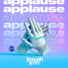 APPLAUSE! by JUSEPH LEON