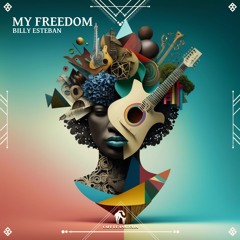 Billy Esteban, Nora Projekt - My Freedom (Cafe De Anatolia)