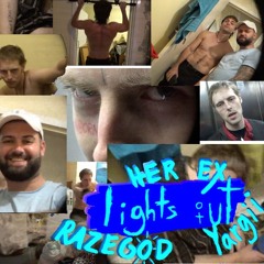 ⚬ RAZEGOD ✝︎ x HER EX x YARGII - LIGHTS OUT (PROD. SKILL SYRUP)