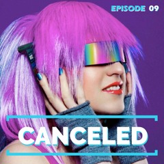 Canceled Episode 9 - Cuomo Nipples, Scapegoats & Quilts