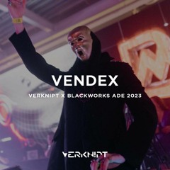 Vendex @ Verknipt x Blackworks ADE 2023 | Saturday