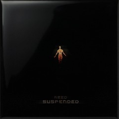 Reed - Suspended