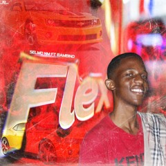 Selmo NM - FLEX [Feat. BAMBINO] ( Prod. MGM ).mp3