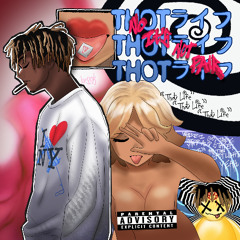 Juice WRLD - Thot Life