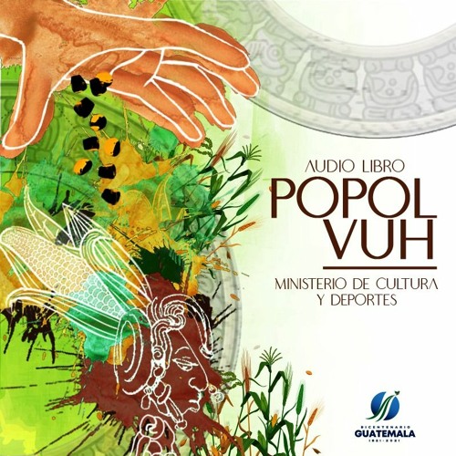 Popol Vuh - El Libro Sagrado de los Mayas