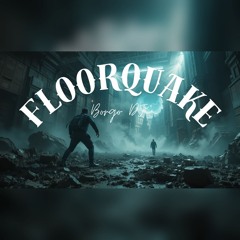 Floorquake