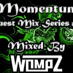 Dj Wompz Momentum DnB Guest Mix Series #10