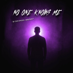 No One Knows Me