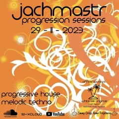 Progressive House Mix Jachmastr Progression Sessions 29 11 2023