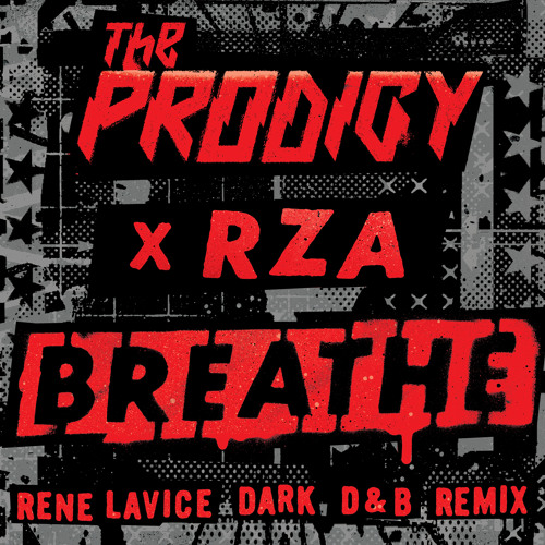 Breathe (René LaVice Dark D&B Remix) [feat. RZA]
