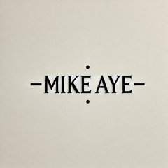 Time To Ride - Mike Aye