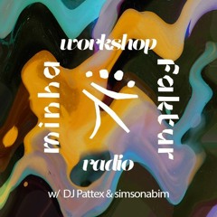 workshopradio w/ DJ Pattex & simsonabim (19/09/2020)