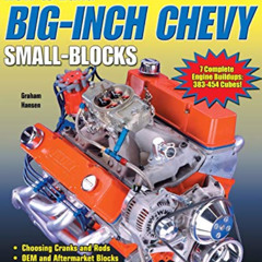 [ACCESS] EPUB 📍 How to Build Big-Inch Chevy Small-Blocks by  Graham Hansen EBOOK EPU