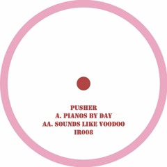 PREMIERE: Pusher - Pianos By Day