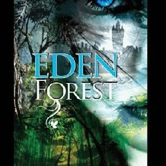 5+ Eden Forest by Aoife Marie Sheridan