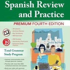 Download The #Kindle The Ultimate Spanish Review and Practice, Premium Fourth Edition by Ronni L