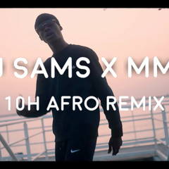 Rsko - 10H AFRO REMIX DJ SAMS X MMB