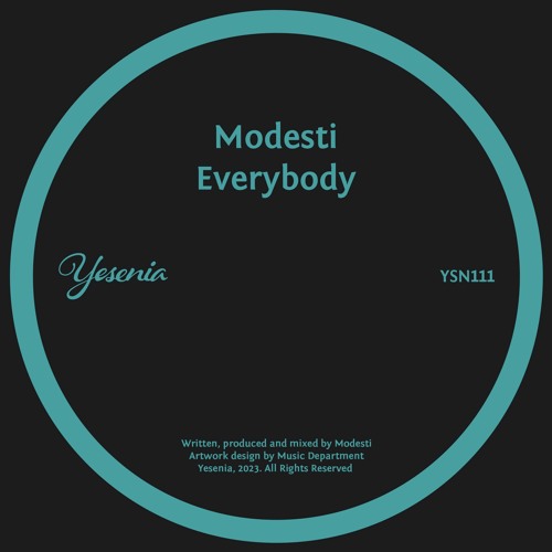 PREMIERE: Modesti - Everybody [Yesenia]