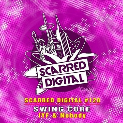 IYF & Nobody - Swing Core