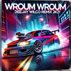 Vroum Vroum[Moha K] By Deejay Wilco (Remix 2k21)