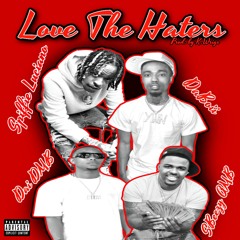 Spiffie Luciano X DaBoii - LOVE THE HATERS (ft. SBeezyAMB & DaiDMB)