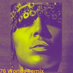Loreen - Tattoo (76 Worlds Remix)