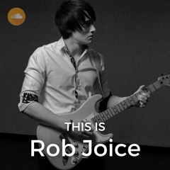 This is Rob Joice