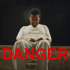 Danger